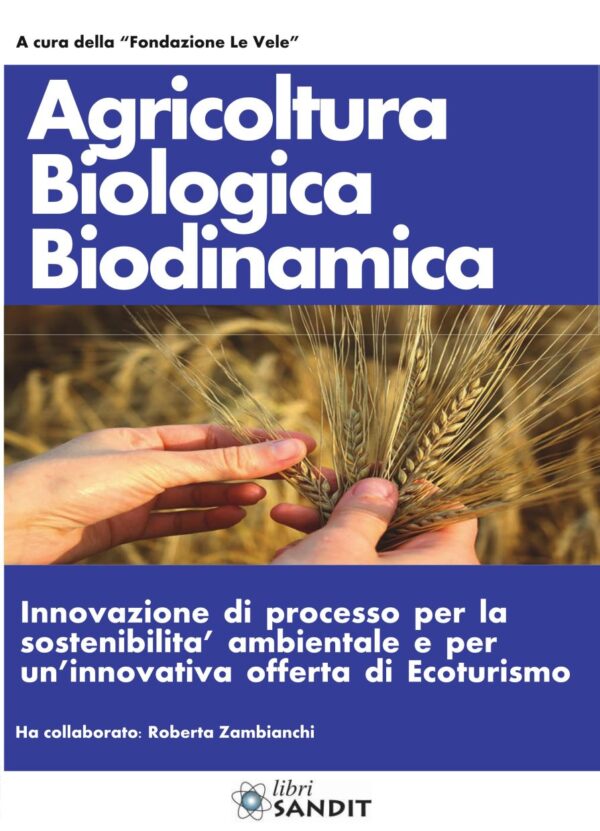 Agricoltura Biologica Biodinamica
