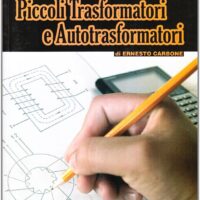Calcolare e costruire piccoli trasformatori e autotrasformatori - immagine 1