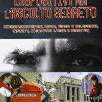 Dispositivi per l'ascolto segreto - immagine 1