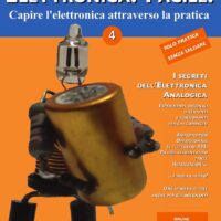 Elettronica? Facile! 4 - i segreti dell'elettronica analogica - immagine 1