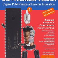 Elettronica? Facile! 5 - Arduino - genuino e l'elettronica programmabile - immagine 1