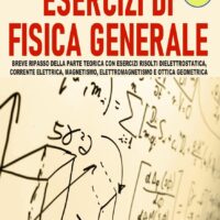 Esercizi di fisica generale vol. 2 - immagine 1