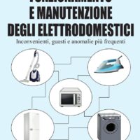 Funzionamento e manutenzione degli elettrodomestici - immagine 1