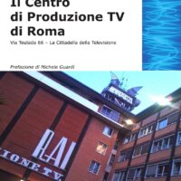 Il centro di produzione TV di roma - immagine 1