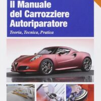 Il manuale del carrozziere autoriparatore - immagine 1