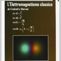 L'elettromagnetismo classico - immagine 1