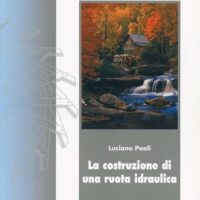 La costruzione di una ruota idraulica - immagine 1
