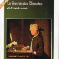 La meccanica classica - edizione completa - immagine 1