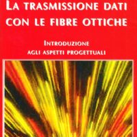 La trasmissione dati con le fibre ottiche - immagine 1