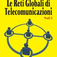 Le reti globali di telecomunicazioni vol. 2 - immagine 1