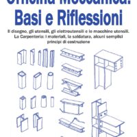 Officina meccanica: Basi e riflessioni - immagine 1