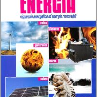 Produrre, trasformare, utilizzare energia - immagine 1