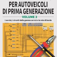 Tecnica elettrauto per autoveicoli di prima generazione - vol. 3 - immagine 1