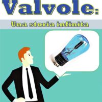 Valvole: Una storia infinita - immagine 1